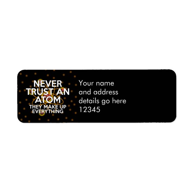 Etiqueta Personalizado NUNCA CONFIE NUM ÁTOMO (Frente)