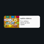 Etiqueta QUANDO A VIDA DÁ A VOCÊ Piada MOLD Science<br><div class="desc">Personalize com seu nome e endereço. Legal e moderna ciência inspirada em adesivos de etiquetas de endereço desenhados como um presente para todos os cientistas,  professores de ciência,  estudantes de ciência,  enfim qualquer geek de ciência na sua vida (e isso inclui você)! Projetado pela Science Geekness © em http://www.zazzle.com/sciencegeekness*</div>