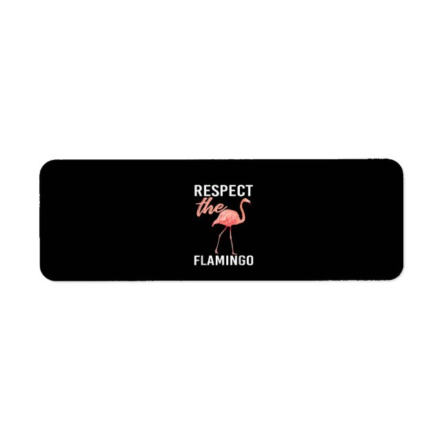 Etiqueta Respeite O Flamingo | Funny Flamingo Lover (Frente)