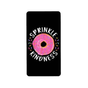 Etiqueta Rosquinha Sprinkle Kindness Meninas Engraçadas Mul