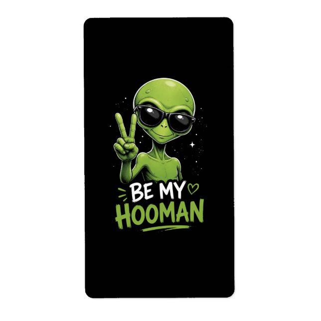 Etiqueta Seja Meu Hooman 👽 (Frente)