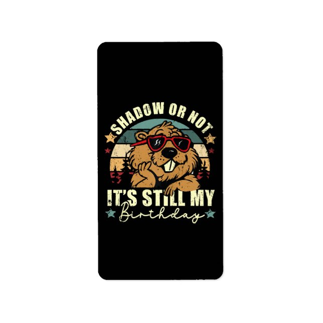 Etiqueta sombra ou não, ainda é meu aniversário (Frente)