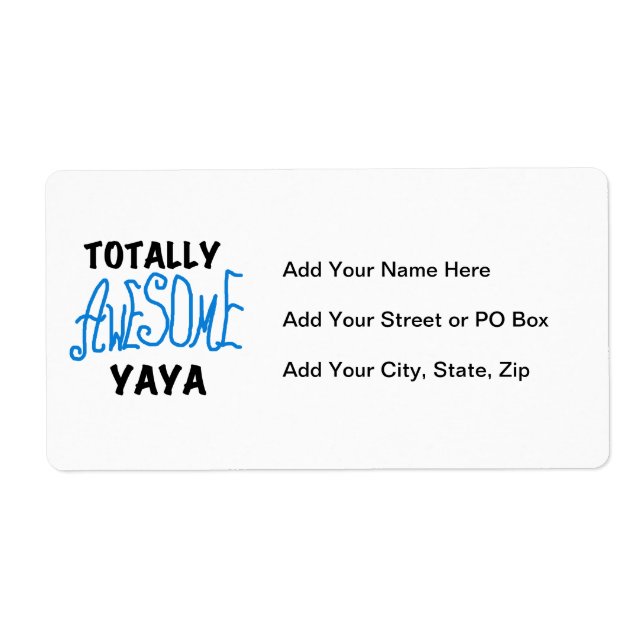 Etiqueta T-shirts e presentes totalmente incríveis da Yaya (Frente)