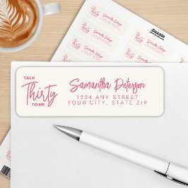 Etiqueta Trendy Pink Talk Thirty To Me 30th Birthday