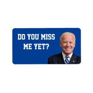 Etiqueta Você Sente Falta De Joe Biden Ainda?