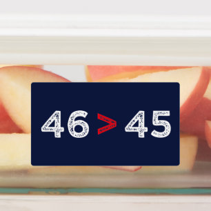 Etiquetas 46 > 45 - Trump Lost Biden Won I