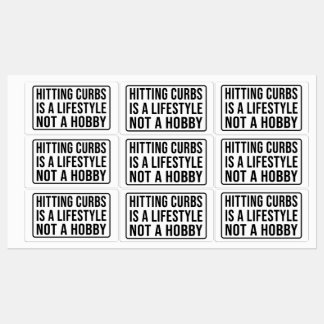 Etiquetas Hitting curbs is a lifestyle not a hobby Rectangu