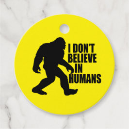 Etiquetas Para Lembrancinhas Engraçado Pé Grande Não Acredito em Humanos