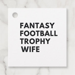 Etiquetas Para Lembrancinhas Fantasy Futebol Trophy Wife Casais Engraçados