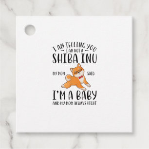 Etiquetas Para Lembrancinhas Não sou uma Shiba Inu, minha mãe disse que sou um