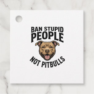 Etiquetas Para Lembrancinhas Proibir Pessoas Estúpidas Não Pitbulls Design de C