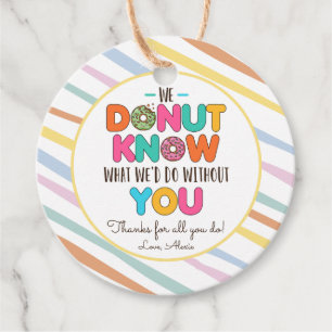 Etiquetas Para Lembrancinhas Rosquinha sabe o que faríamos sem você.
