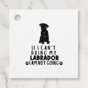 Etiquetas Para Lembrancinhas Se eu não puder trazer meu cachorro preto Labrador
