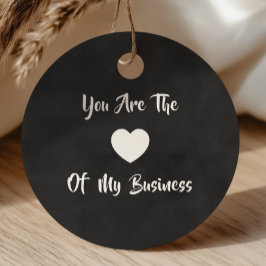 Etiquetas Para Lembrancinhas Você é o coração do meu negócio.