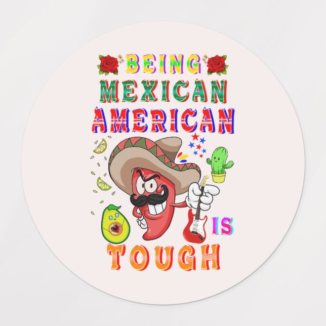 Etiquetas Ser Mexicano-Americano É Difícil (Design 3)