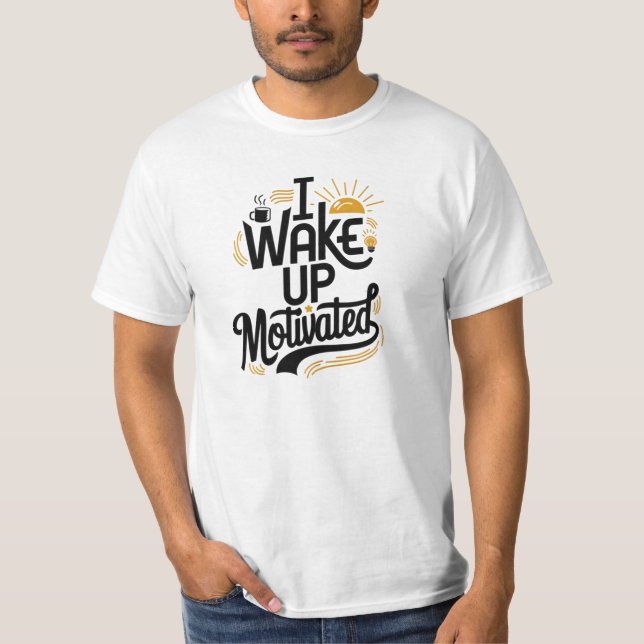 Eu acordar camisa motivada (Frente)