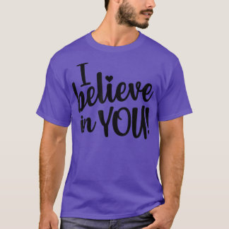 Eu Acredito Em Você - Professora Testando Camisa D