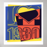 Eu adoro 1930 - Pop Art poster<br><div class="desc">Eu adoro os anos 30</div>