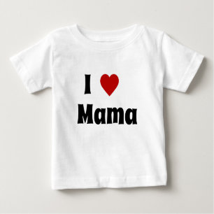 Eu adoro a camiseta da mamãe