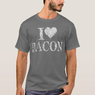 Eu adoro bacon - Eu adoro camiseta Bacon