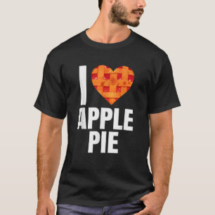 Eu Adoro Camisa De Torta De Maçã