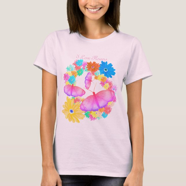 Eu Adoro Flores. Borboleta Sonho T-Shirt (Frente)