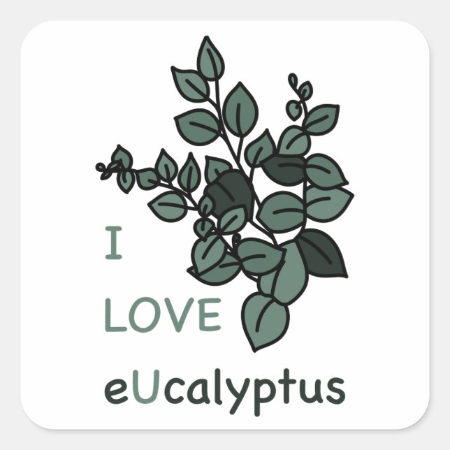 Eu adoro o adesivo de ucalyptus (Frente)