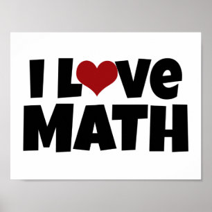 Eu Adoro Poster de Matemática