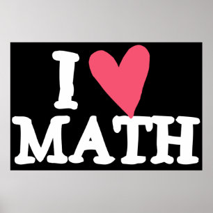 Eu Adoro Poster de Matemática