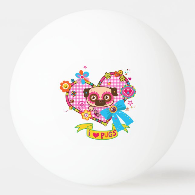 Eu Adoro Pugs! Bolas Ping Pong (Frente)