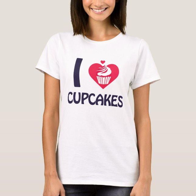 Eu adoro T-Shirt de Cupcakes (Frente)
