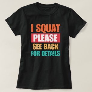 Eu Agacho Por Favor Veja Verso Camiseta Engraçada