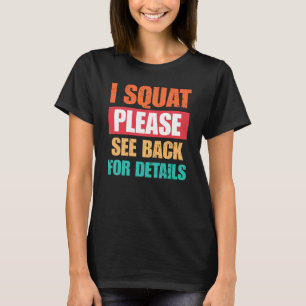Eu Agacho Por Favor Veja Verso Camiseta Engraçada