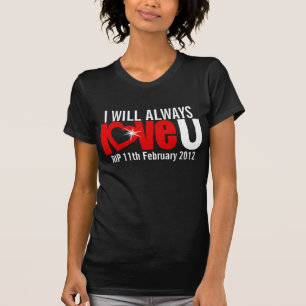 Eu amarei sempre U RASGO para sempre o t-shirt do