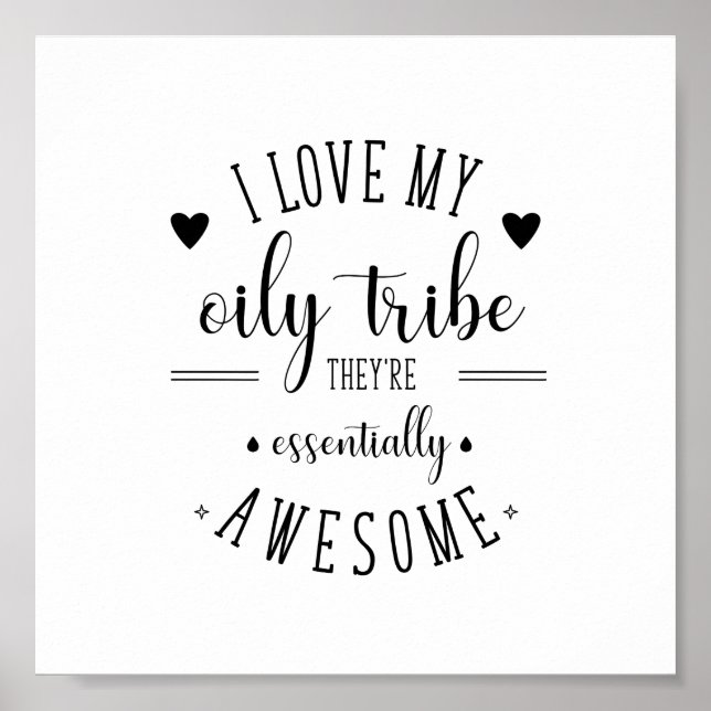 Eu Amo A Minha poster De Tribo Oily (Frente)