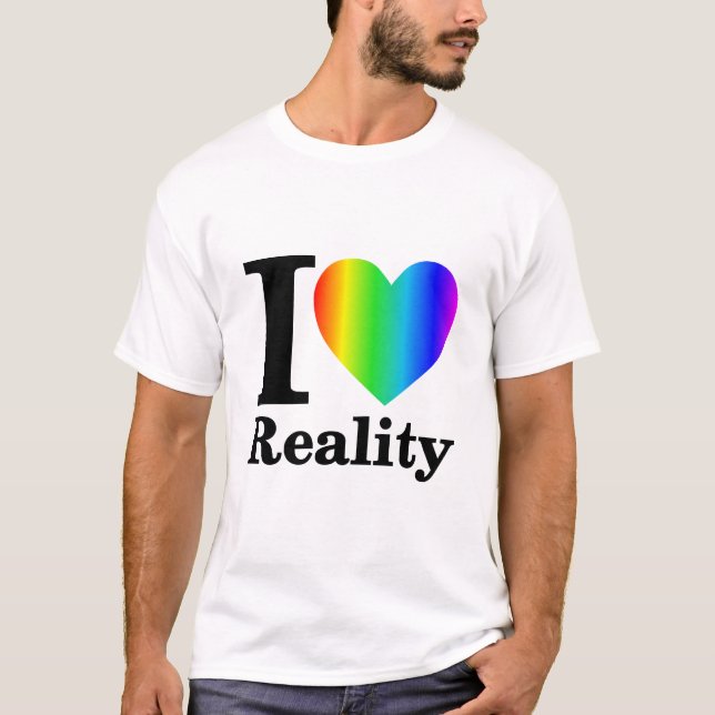 Eu Amo A Realidade Rainbow T-Shirt (Frente)