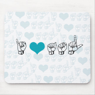 Eu amo ASL Mousepad