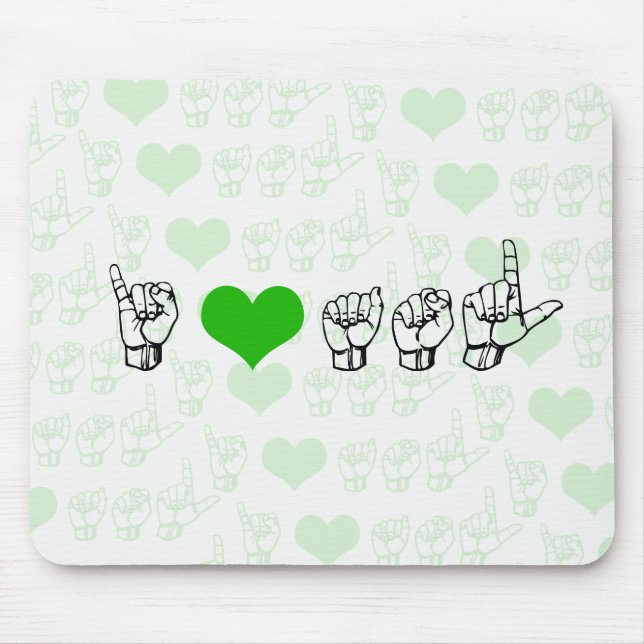 Eu amo ASL Mousepad (Frente)