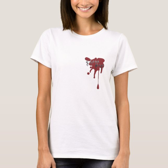 Eu amo gotejamentos - t-shirt (Frente)