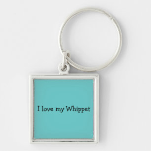 Eu amo meu chaveiro do whippet