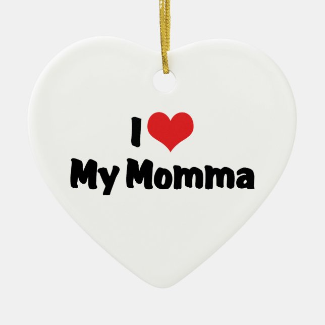 Eu Amo Meu Enfeite De Mamãe (Frente)