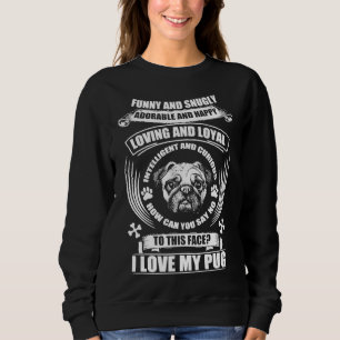 EU AMO MEU PUG ENGRAÇADO E SNUGLY Clássico T-Shirt