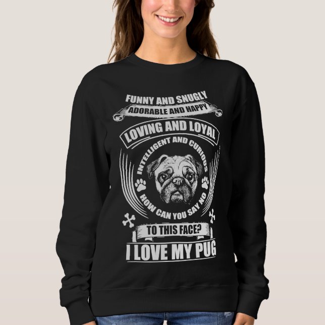 EU AMO MEU PUG ENGRAÇADO E SNUGLY Clássico T-Shirt (Frente)