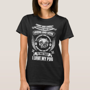 EU AMO MEU PUG ENGRAÇADO E SNUGLY Clássico T-Shirt