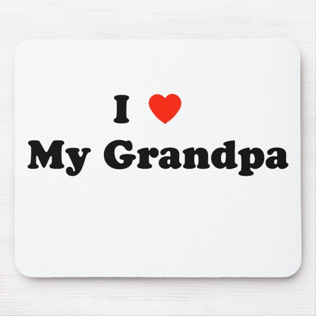Eu amo meu vovô Mousepad (Frente)