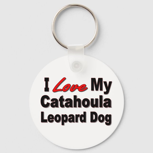 Eu Amo Minha Chaveiro De Cachorro-Leopardo Catahou (Frente)