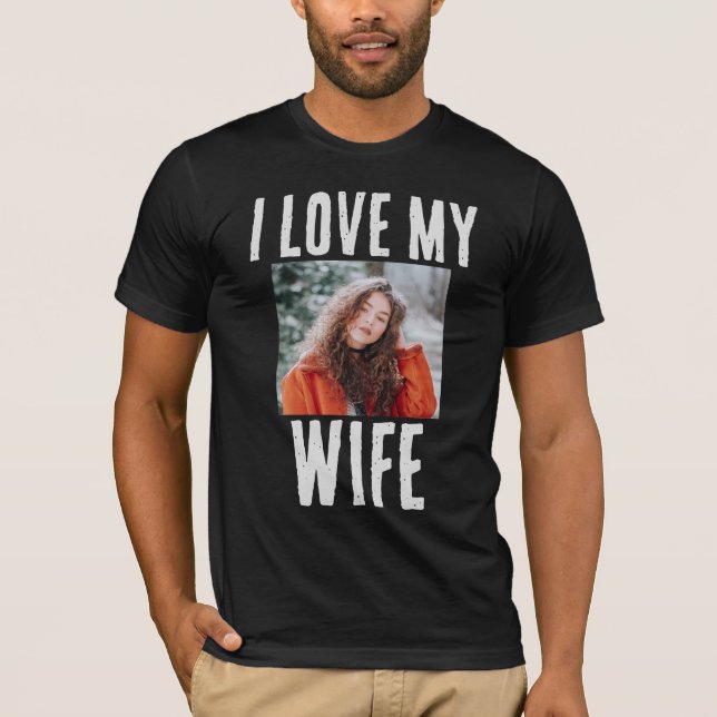 EU AMO MINHA ESPOSA FOTO PERSONALIZADA DE T-SHIRT (Frente)