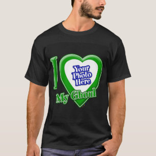 Eu Amo Minha Ghoul Com Sua Foto De T-Shirt