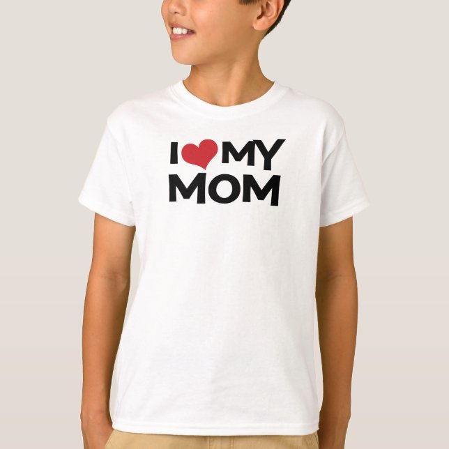 Eu Amo Minha Mãe Dia de as mães Filhos T-Shirt (Frente)