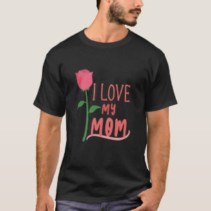 Eu Amo Minha Mãe T-Shirt
